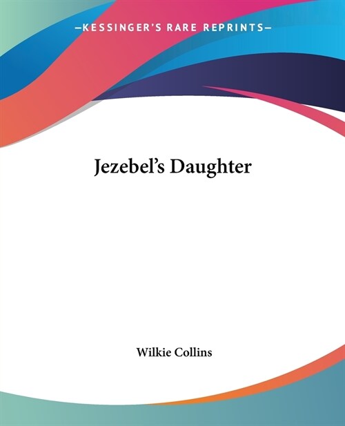 Jezebels Daughter (Paperback)