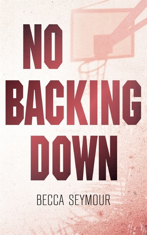 No Backing Down: Alternate Cover (Paperback)