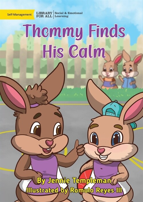 Thommy Finds His Calm (Paperback)