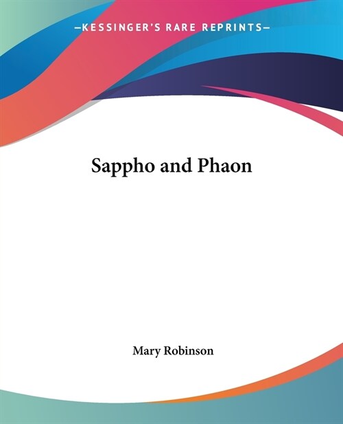 Sappho and Phaon (Paperback)