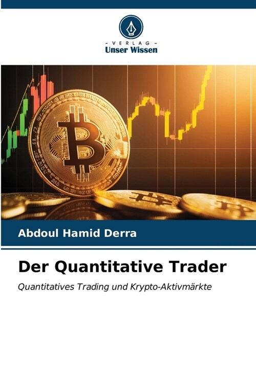 Der Quantitative Trader (Paperback)