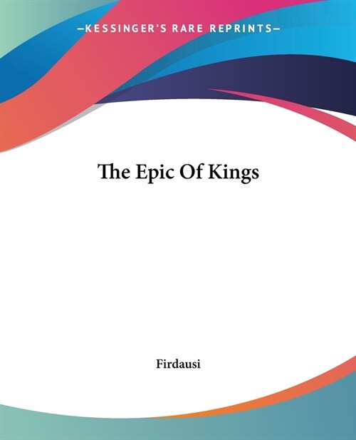The Epic Of Kings (Paperback)