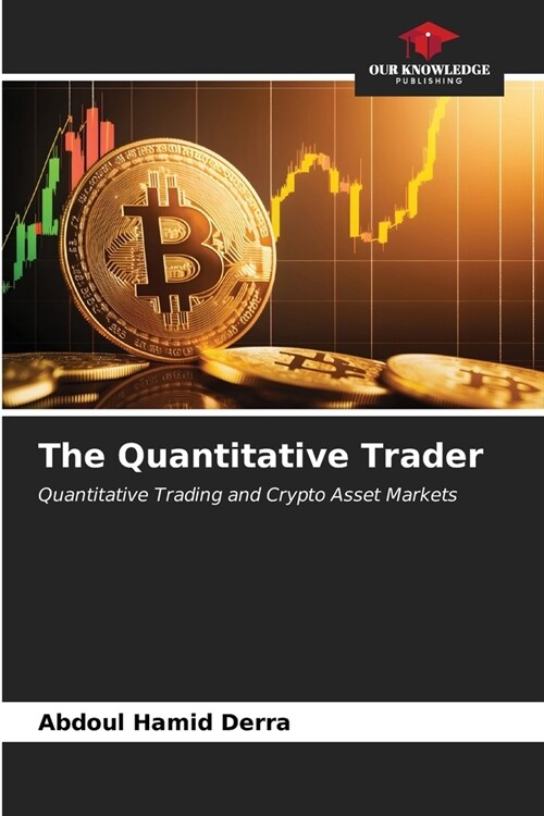 The Quantitative Trader (Paperback)