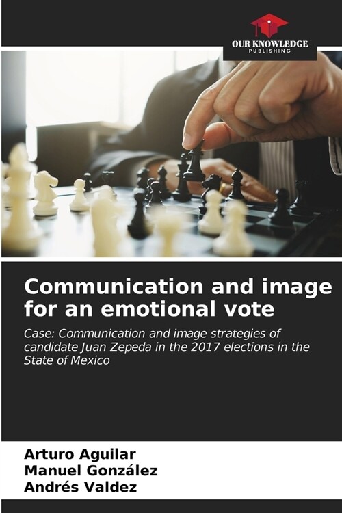 Communication and image for an emotional vote (Paperback)