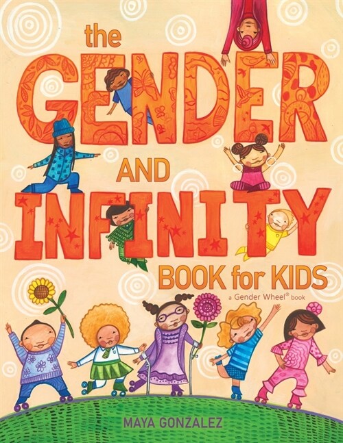 The Gender and Infinity Book for Kids (Paperback)