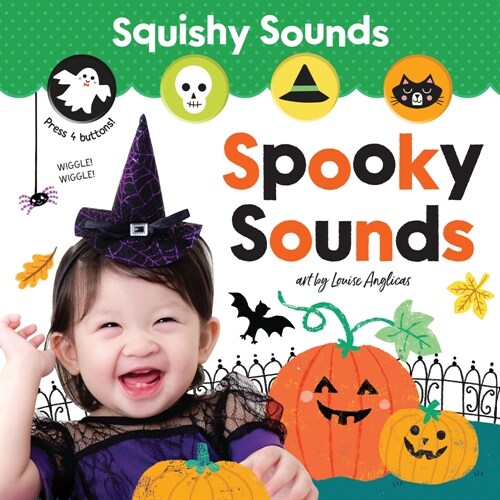 Squishy Sounds: Spooky Sounds (Board Books)