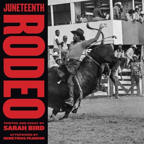 Juneteenth Rodeo (Hardcover)