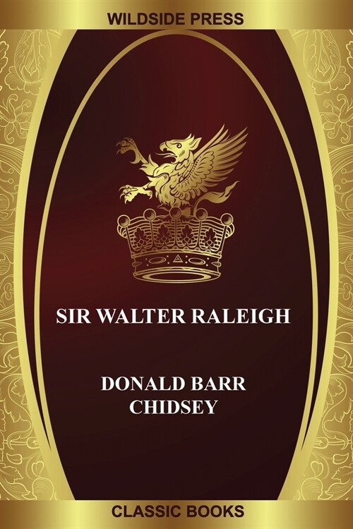Sir Walter Raleigh (Paperback)