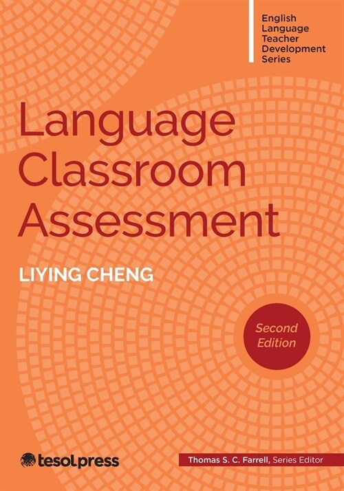 Language Classroom Assessment, Second Edition (Paperback, 2)