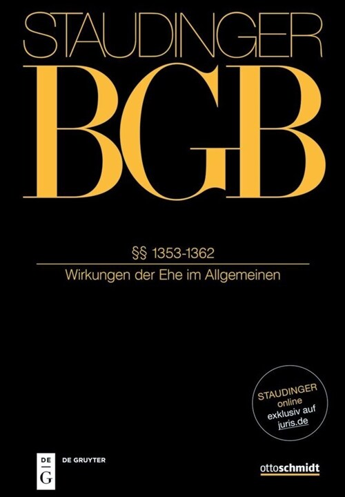 ㎣ 1353-1362: (Wirkungen Der Ehe Im Allgemeinen) (Hardcover, Neubearb.)