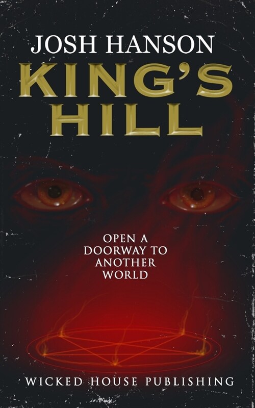 Kings Hill: A Horror Novel (Paperback)