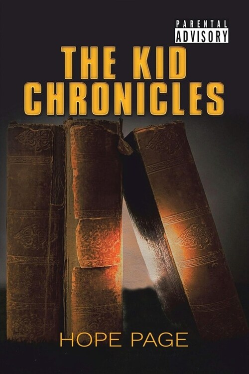The Kid Chronicles (Paperback)