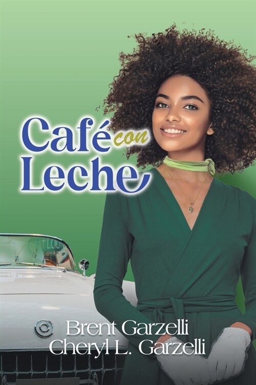 Caf?con Leche (Paperback)