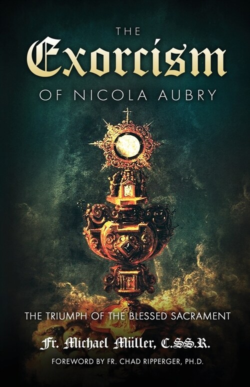 The Exorcism of Nicola Aubry (Paperback)