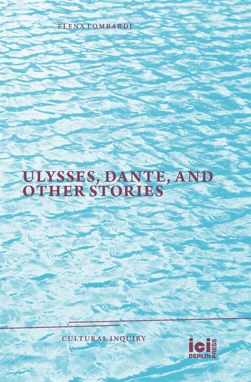 Ulysses, Dante, and Other Stories (Hardcover)