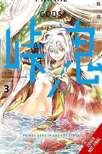 Touge Oni: Primal Gods in Ancient Times, Vol. 3 (Paperback)