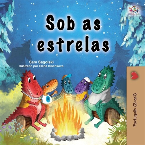 Under the Stars (Portuguese Brazilian Childrens Book) (Paperback)