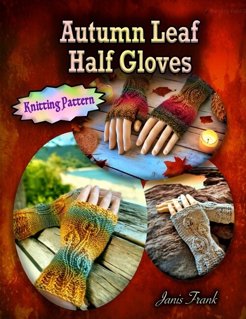 Autumn Leaf Half Gloves (Paperback)