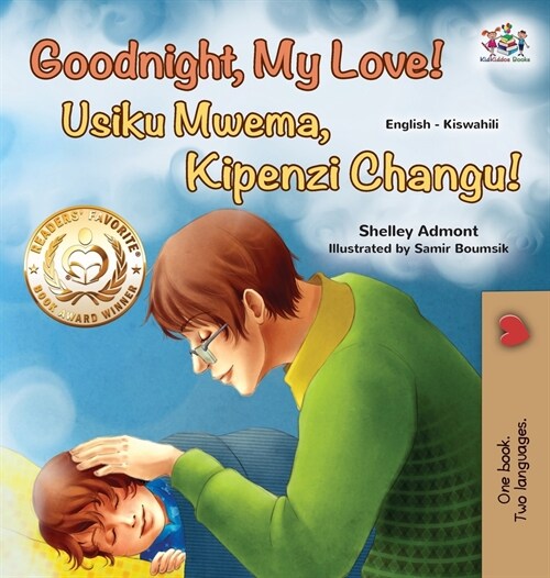 Goodnight, My Love! (English Swahili Bilingual Childrens Book) (Hardcover)