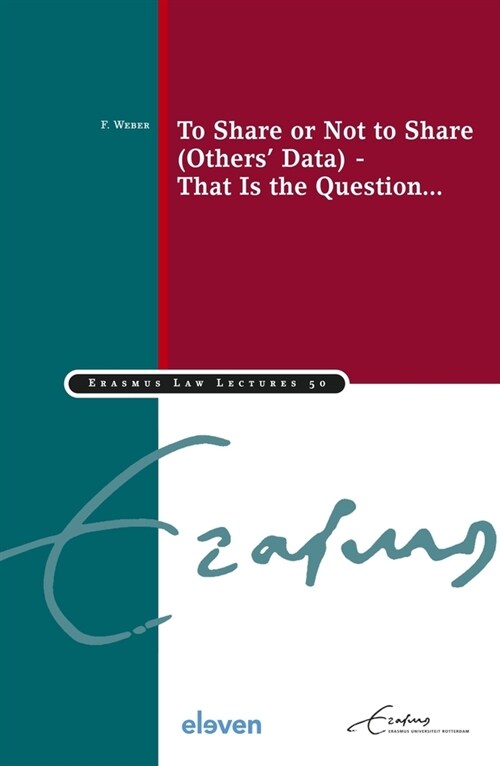 To Share or Not to Share (Others Data) - That Is the Question... (Paperback)