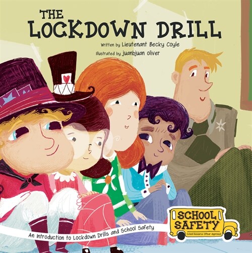 The Lockdown Drill: An Introduction to Lockdown Drills and School Safety (Paperback)