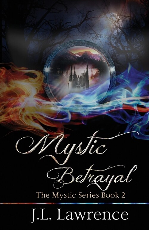 Mystic Betrayal (Paperback)