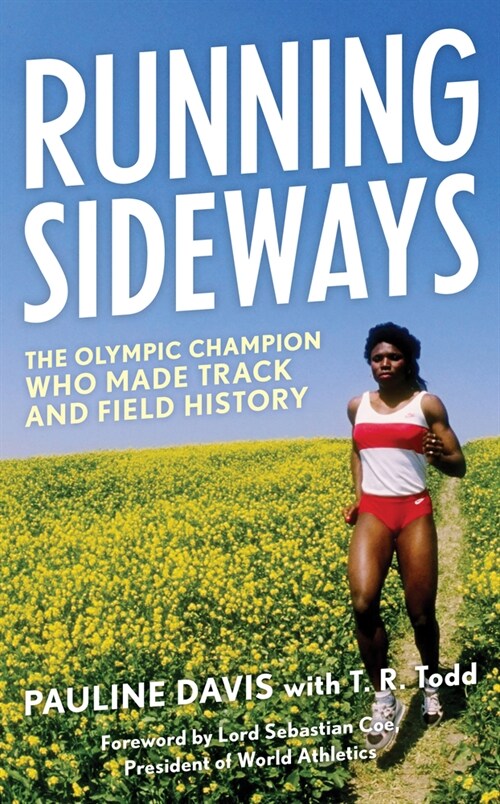 Running Sideways: The Olympic Champion Who Made Track and Field History (Paperback)