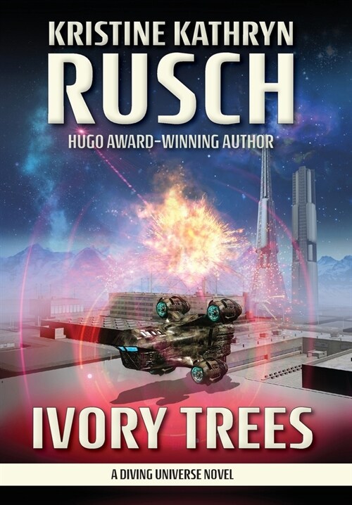 Ivory Trees: A Diving Universe Novel (Hardcover)