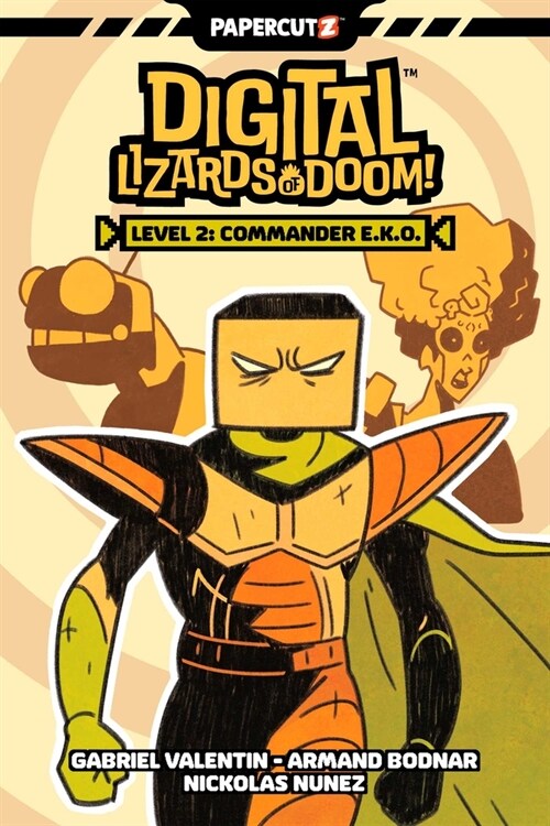 Digital Lizards of Doom Vol. 2: Commander E.K.O. (Paperback)