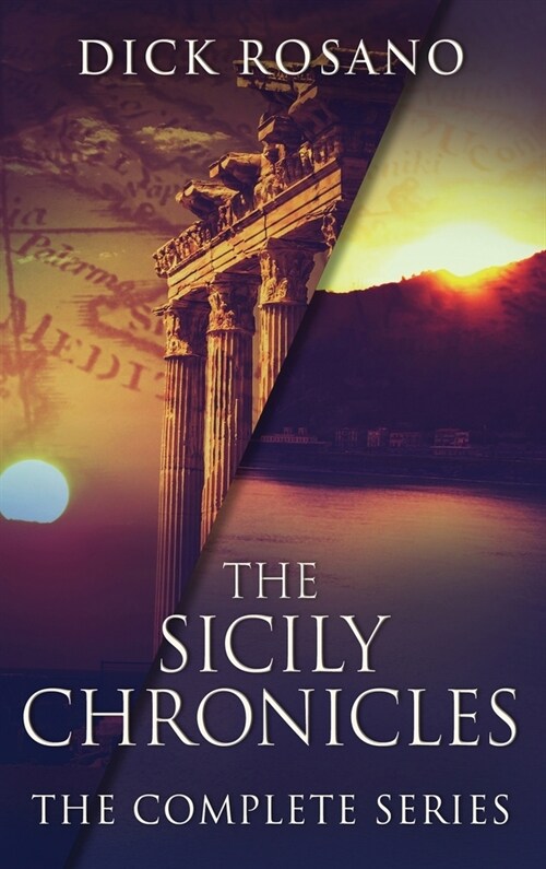 The Sicily Chronicles: The Complete Series (Hardcover)