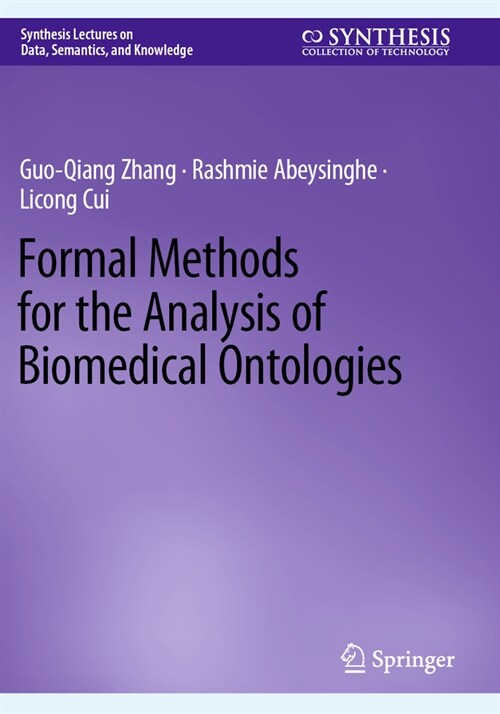 Formal Methods for the Analysis of Biomedical Ontologies (Paperback, 2022)