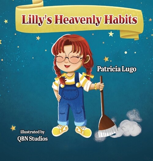 Lillys Heavenly Habits (Hardcover)