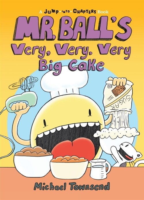 Mr. Balls Very, Very, Very Big Cake (Paperback)