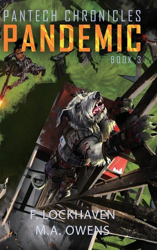 PanTech Chronicles: Pandemic (Hardcover)