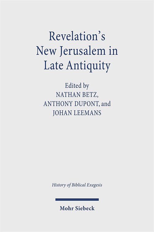 Revelations New Jerusalem in Late Antiquity (Paperback)