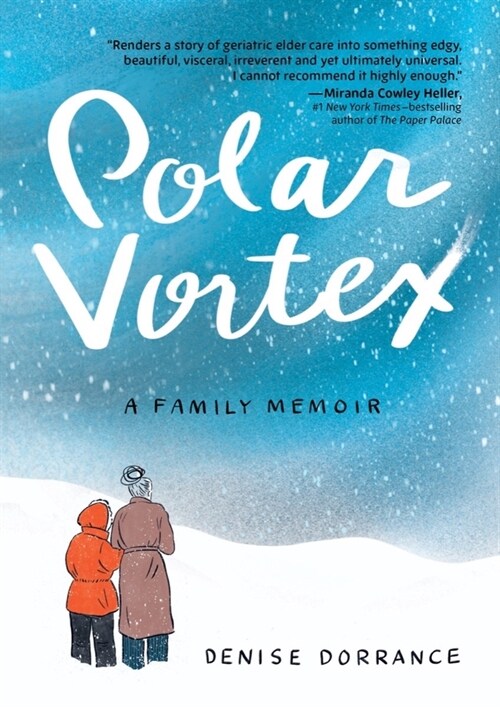 Polar Vortex: A Family Memoir (Paperback)