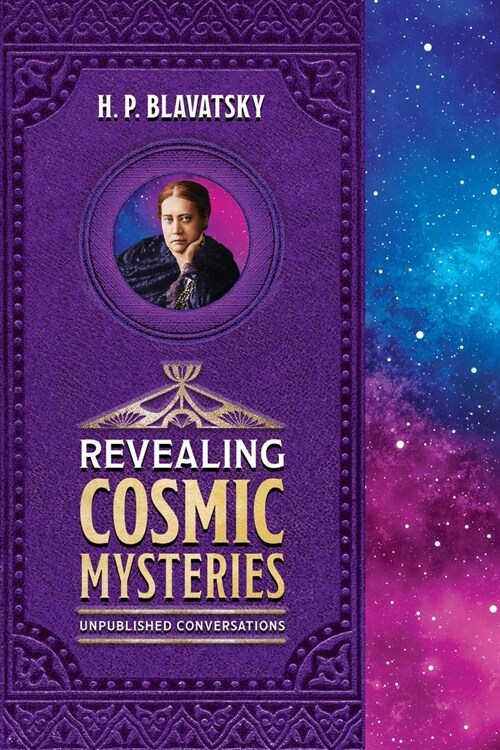 Revealing Cosmic Mysteries: Unpublished Conversations (Paperback)