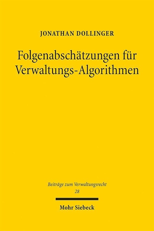 Folgenabschatzungen Fur Verwaltungs-Algorithmen (Paperback)