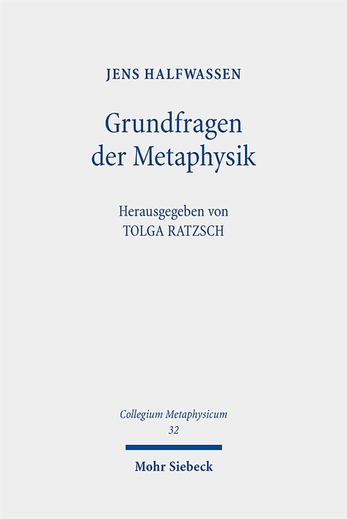 Grundfragen Der Metaphysik: Eine Einfuhrung in Geschichte Und Gestalten Metaphysischen Denkens (Paperback)