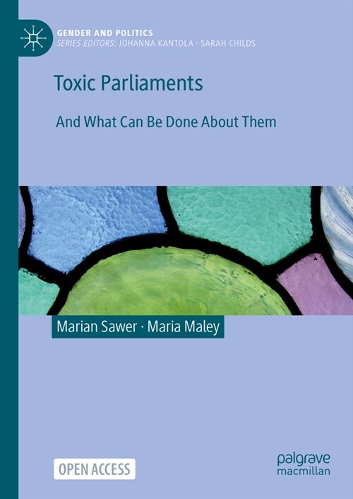 Toxic Parliaments: And What Can Be Done about Them (Hardcover, 2024)