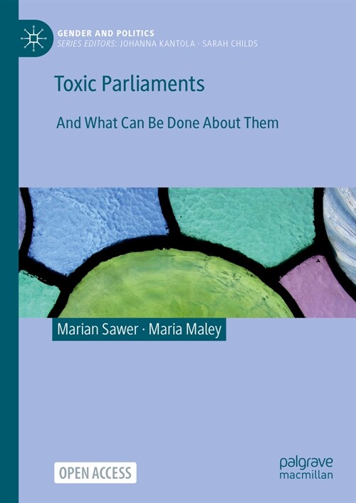 Toxic Parliaments: And What Can Be Done about Them (Paperback, 2024)