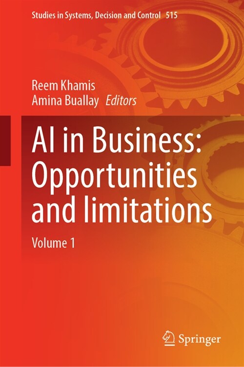 AI in Business: Opportunities and Limitations: Volume 1 (Hardcover, 2024)
