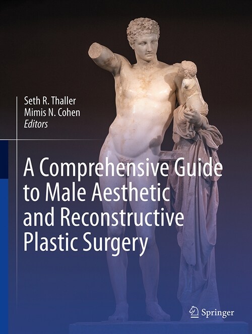 A Comprehensive Guide to Male Aesthetic and Reconstructive Plastic Surgery (Hardcover, 2024)