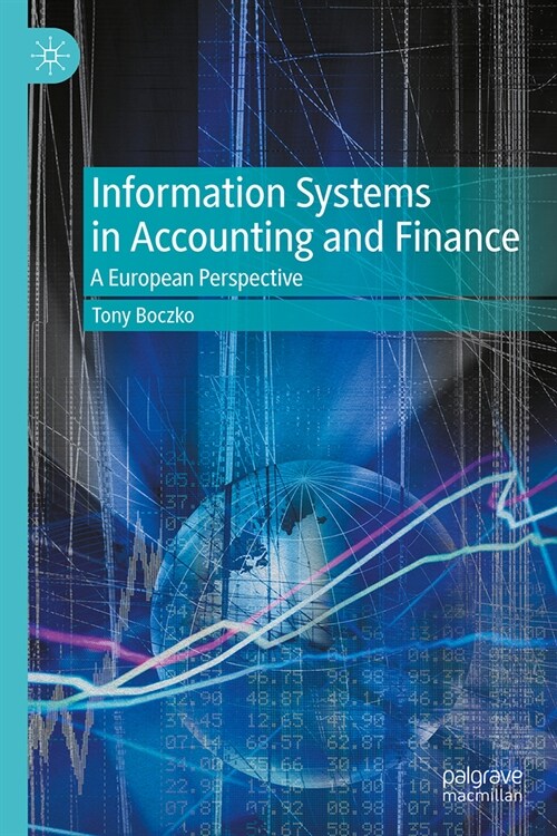 Information Systems in Accounting and Finance: A European Perspective (Hardcover, 2024)