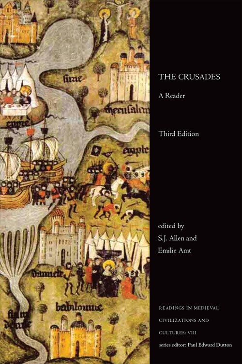 The Crusades: A Reader, Third Edition (Paperback, 3)