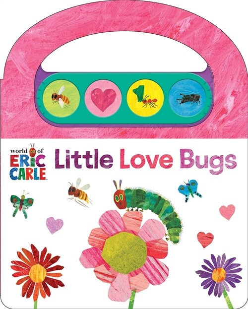 World of Eric Carle: Little Love Bug Sound Book (Board Books)