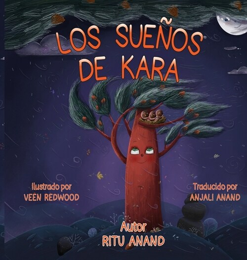 Los Sue?s de Kara (Hardcover)