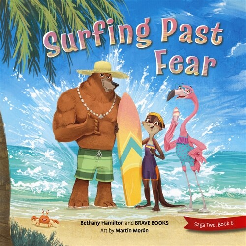 Surfing Past Fear (Paperback)