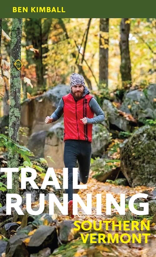Trail Running Southern Vermont (Paperback)