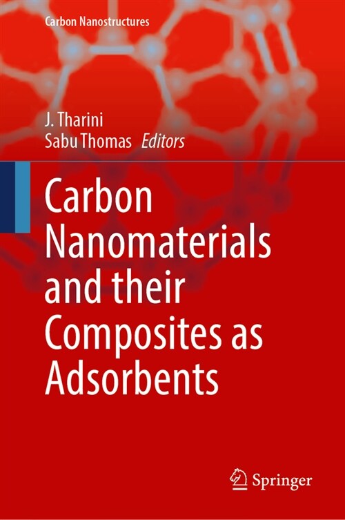 Carbon Nanomaterials and Their Composites as Adsorbents (Hardcover, 2024)